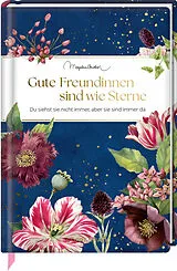 Fester Einband Gute Freundinnen sind wie Sterne von Marjolein Bastin