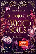 E-Book (epub) Wicked Souls (Bd. 1) von Tina Köpke