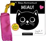 Pappband Babys Kontrastbuch für den Buggy: Miau! von Ingela Arrhenius