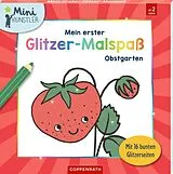 Blätter, zusammengeklebt Mein erster Glitzer-Malspaß: Kleiner Obstgarten von Maike Taddicken