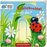 Pappband, unzerreissbar minifanten 06: Kribbelkrabbel, wer läuft da? von 