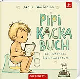 Pappband Pipikackabuch von Joëlle Tourlonias