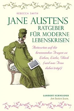 E-Book (pdf) Jane Austens Ratgeber für moderne Lebenskrisen von Rebecca Smith