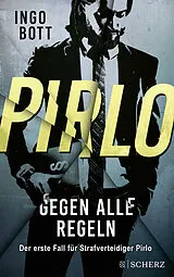 Kartonierter Einband (Kt) Pirlo - Gegen alle Regeln von Ingo Bott