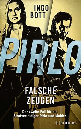 Kartonierter Einband Pirlo - Falsche Zeugen von Ingo Bott