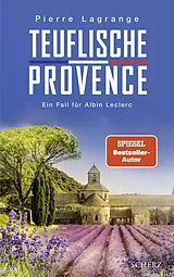 Kartonierter Einband Teuflische Provence von Pierre Lagrange