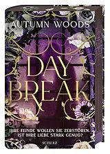Fester Einband Daybreak von Autumn Woods