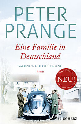 Fester Einband Eine Familie in Deutschland von Peter Prange