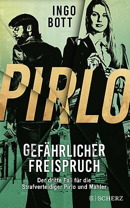 Kartonierter Einband Pirlo - Gefährlicher Freispruch von Ingo Bott