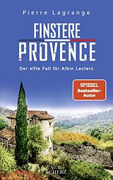 Kartonierter Einband Finstere Provence von Pierre Lagrange