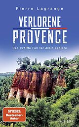 Kartonierter Einband Verlorene Provence von Pierre Lagrange