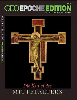 Kartonierter Einband GEO Epoche Edition / GEO Epoche Edition 05/2012 - Die Kunst des Mittelalters von 