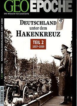 Fester Einband GEO Epoche / GEO Epoche 58/2012 - Deutschland unter dem Hakenkreuz Teil 2 (1937-1939) von 