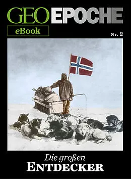 E-Book (epub) GEO EPOCHE eBook Nr. 2: Die großen Entdecker von 