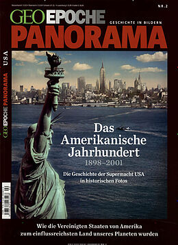 Fester Einband GEO Epoche PANORAMA / GEO Epoche PANORAMA 2/2013 - Das Amerikanische Jahrhundert von 