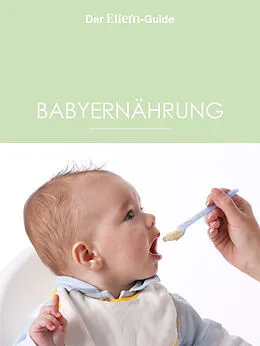 E-Book (epub) Babyernährung von Ulla Arens, Christiane Börger, Sabine Grüneberg