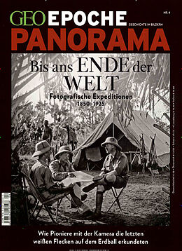 Kartonierter Einband GEO Epoche PANORAMA / GEO Epoche PANORAMA 4/2014 - Bis ans Ende der Welt von 