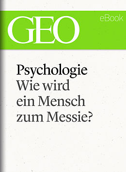 E-Book (epub) Psychologie: Wie wird ein Mensch zum Messie? (GEO eBook Single) von 