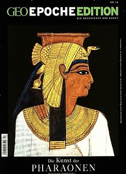 Kartonierter Einband GEO Epoche Edition / GEO Epoche Edition 13/2016 - Die Kunst der Pharaonen von 