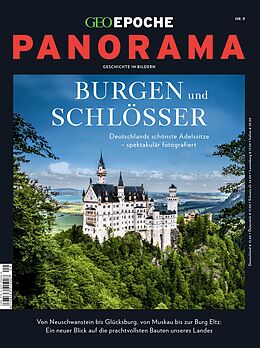 Kartonierter Einband GEO Epoche PANORAMA / GEO Epoche Panorama 09/2017 - Burgen und Schlösser von 