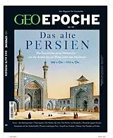 Geheftet GEO Epoche / GEO Epoche 99/2019 - Das alte Persien von Michael Schaper