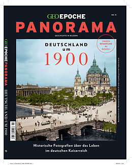 Geheftet GEO Epoche PANORAMA / GEO Epoche PANORAMA 15/2019 - Deutschland um 1900 von Michael Schaper