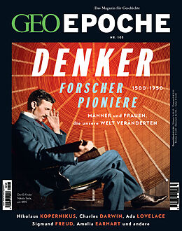 Kartonierter Einband GEO Epoche (mit DVD) / GEO Epoche mit DVD 105/2020 - DENKER, FORSCHER, PIONIERE von Jens Schröder, Markus Wolff