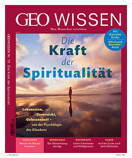 Agrafé GEO Wissen / GEO Wissen 70/2020 - Die Kraft der Spiritualität de Jens Schröder, Markus Wolff