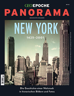 Kartonierter Einband GEO Epoche PANORAMA / GEO Epoche PANORAMA 18/2020 - New York von Jens Schröder, Markus Wolff
