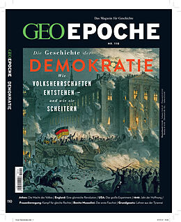 Geheftet GEO Epoche (mit DVD) / GEO Epoche mit DVD 110/2021 - Demokratien  Wie sie entstehen, wie sie scheitern! von Jens Schröder, Markus Wolff