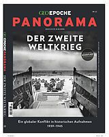 Geheftet GEO Epoche PANORAMA / GEO Epoche PANORAMA 22/2021 Der Zweite Weltkrieg von Jens Schröder, Markus Wolff