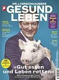 E-Book (pdf) HIRSCHHAUSENS STERN GESUND LEBEN 05/2019- Gut essen und Leben retten von stern Gesund Leben Redaktion
