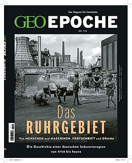 Geheftet GEO Epoche (mit DVD) / GEO Epoche mit DVD 114/2022 - Das Ruhrgebiet von Jens Schröder, Markus Wolff