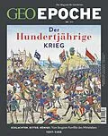E-Book (pdf) GEO Epoche 111/2021 - Der Hundertjährige Krieg von GEO Epoche Redaktion
