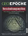 E-Book (pdf) GEO Epoche 119/2023 - Verschwörungsmythen von GEO Epoche Redaktion