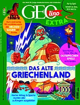 Geheftet GEOlino Extra / GEOlino extra 113/2025 - Griechenland von Juliane van Treeck