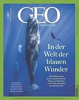 Geheftet GEO Perspektive 7/24 - In der Welt der blauen Wunder von Jens Schröder, Markus Wolff