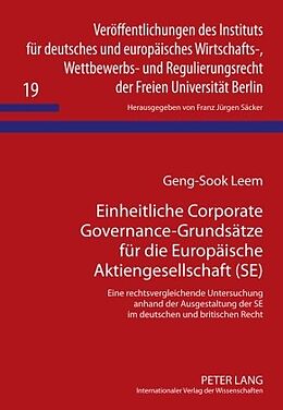 E-Book (pdf) Einheitliche Corporate Governance-Grundsätze für die Europäische Aktiengesellschaft (SE) von Geng-Sook Leem