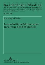 E-Book (pdf) Lastschriftverfahren in der Insolvenz des Schuldners von Christoph Köhler
