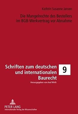 E-Book (pdf) Die Mangelrechte des Bestellers im BGB-Werkvertrag vor Abnahme von Kathrin Jansen