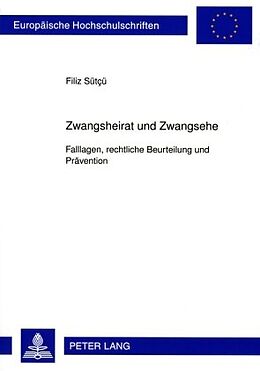 E-Book (pdf) Zwangsheirat und Zwangsehe von Filiz Sütcü