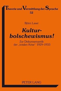 E-Book (pdf) Kulturbolschewismus! von Björn Laser