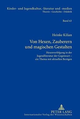 E-Book (pdf) Von Hexen, Zauberern und magischen Gestalten von Heinke Kilian