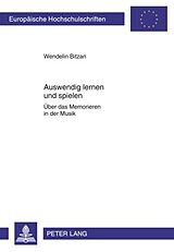 E-Book (pdf) Auswendig lernen und spielen von Wendelin Bitzan