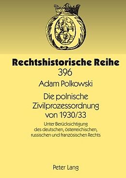 E-Book (pdf) Die polnische Zivilprozessordnung von 1930/33 von Adam Polkowski