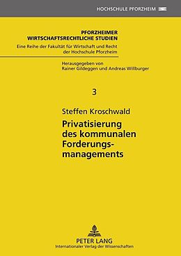E-Book (pdf) Privatisierung des kommunalen Forderungsmanagements von Steffen Kroschwald