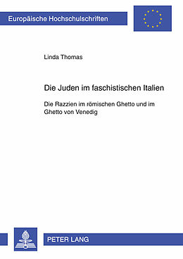 E-Book (pdf) Die Juden im faschistischen Italien von Linda Thomas