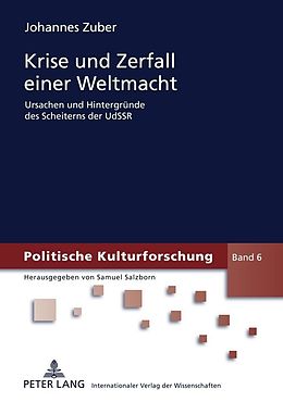 E-Book (pdf) Krise und Zerfall einer Weltmacht von Johannes Zuber