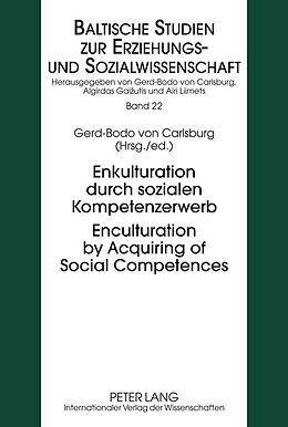 E-Book (pdf) Enkulturation durch sozialen Kompetenzerwerb- Enculturation by Acquiring of Social Competences von 
