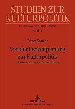 E-Book (pdf) Von der Freizeitplanung zur Kulturpolitik von Dieter Kramer